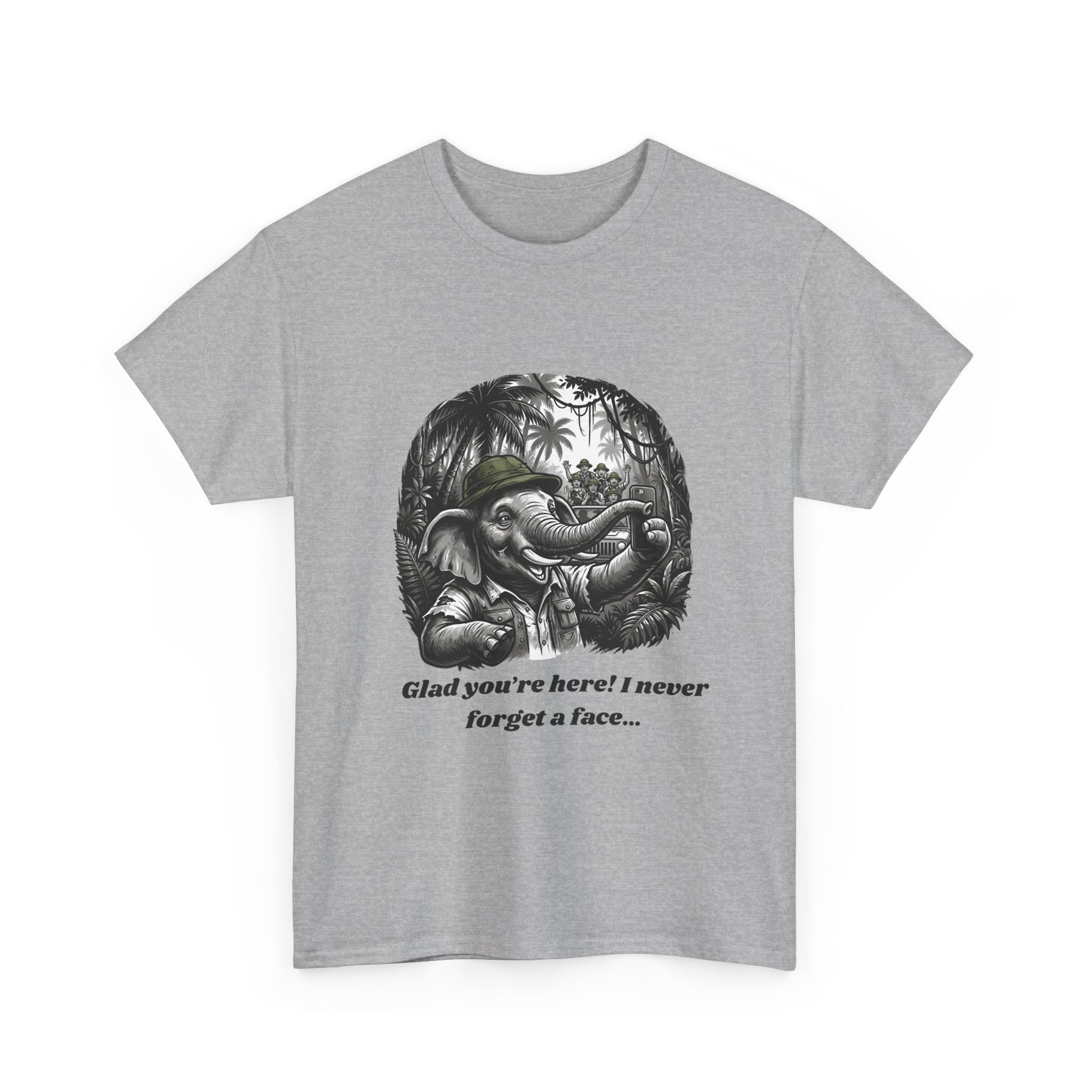 Elephant Illustration Tee — "Glad you're here! I never forget a face…" Vintage Jungle Graphic T-Shirt