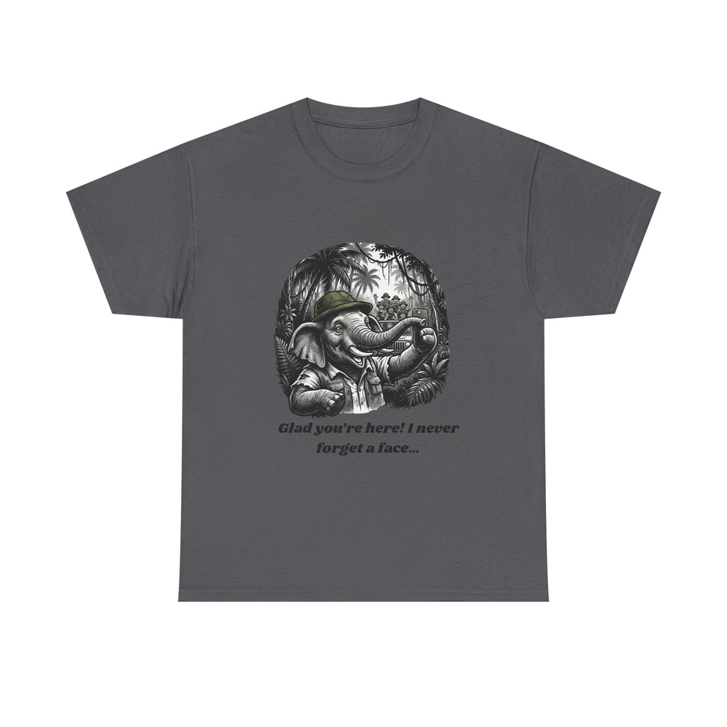 Elephant Illustration Tee — "Glad you're here! I never forget a face…" Vintage Jungle Graphic T-Shirt