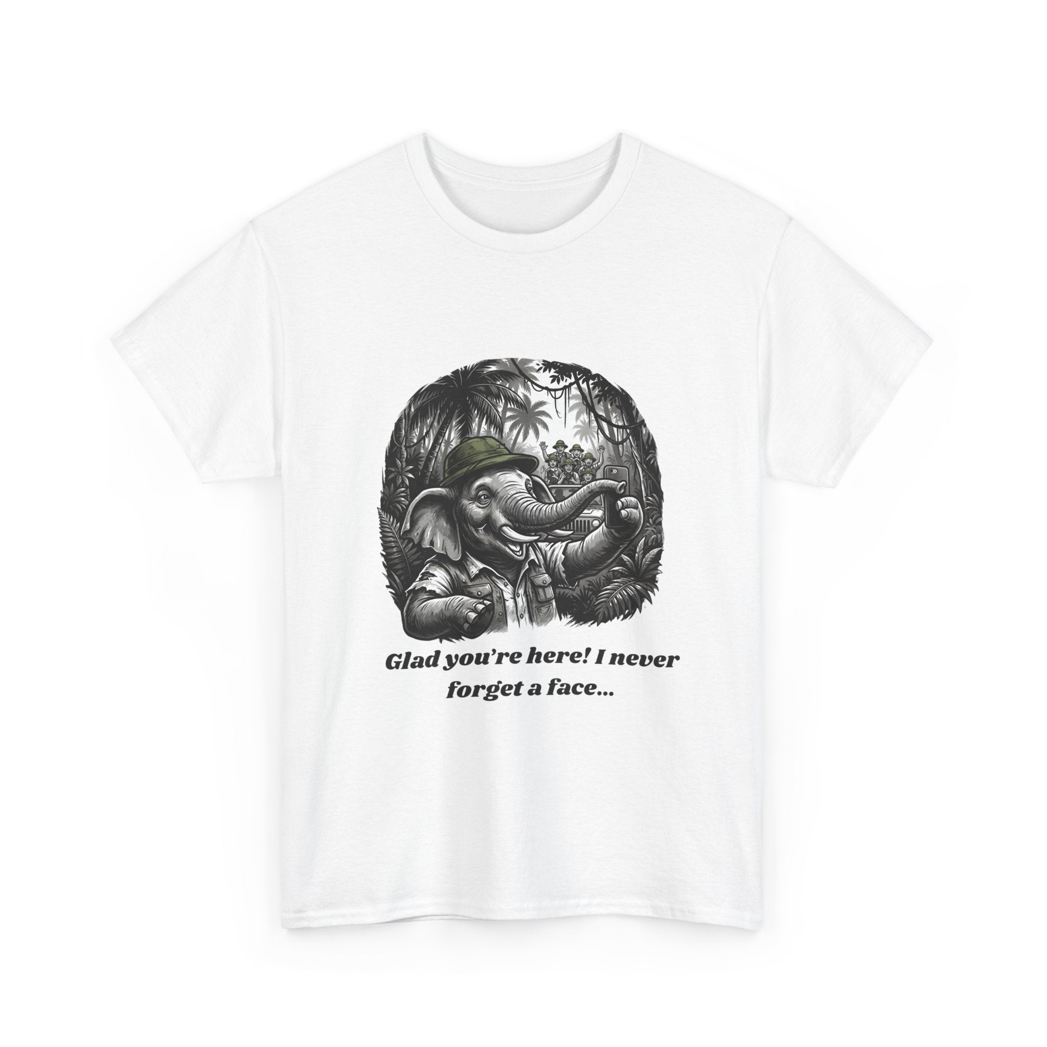 Elephant Illustration Tee — "Glad you're here! I never forget a face…" Vintage Jungle Graphic T-Shirt
